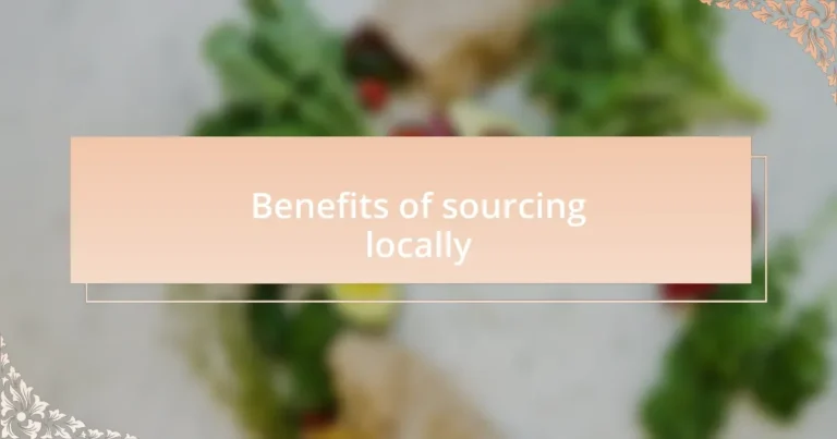 The Benefits and Challenges of Local Sourcing for Restaurants