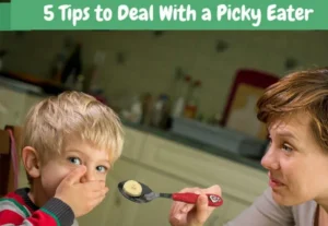 Dealing With Picky Eaters Without Losing Your Mind