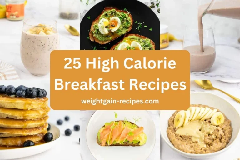 High-Calorie Snacks and Breakfast Ideas for Weight Gain: A Comprehensive Guide