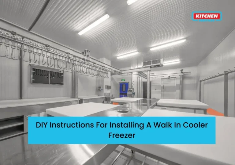 Walk In Cooler Installation Tips From My Kitchen Notes