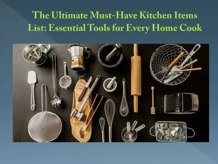 Essential Kitchen Tools for Beginner Cooks: Your Must-Have List