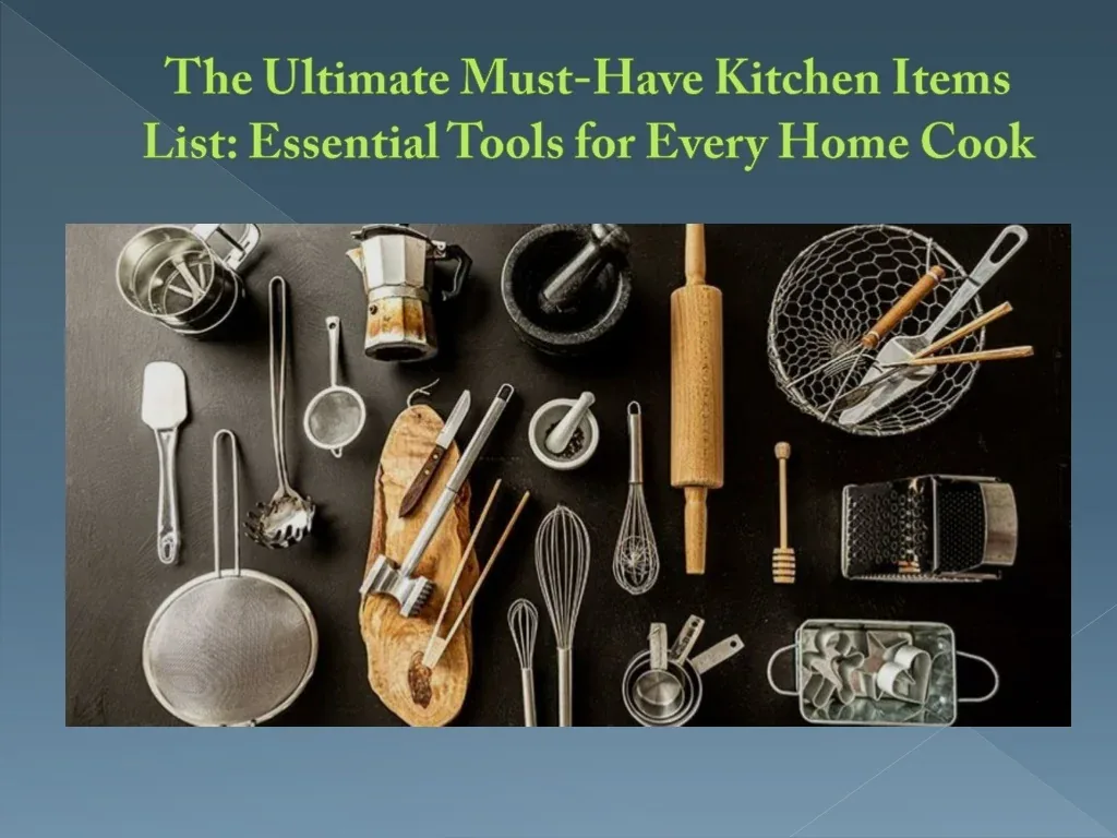 Essential Kitchen Tools for Beginner Cooks: Your Must-Have List